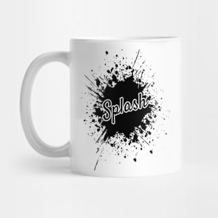 Black Splash with 'Splash' Typography Mug